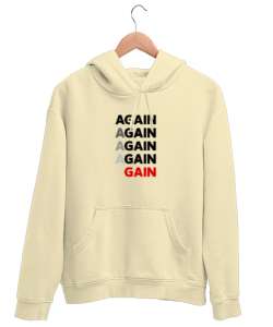 Tekrarla ve Başar - Again And Gain Krem Unisex Kapşonlu Sweatshirt