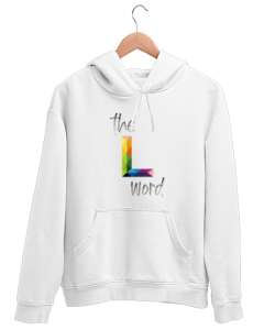 the L word Beyaz Unisex Kapşonlu Sweatshirt