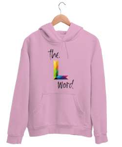 the L word Pembe Unisex Kapşonlu Sweatshirt