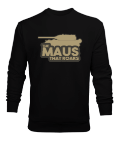 The Maus That Roars Erkek Sweatshirt