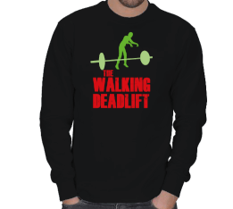 The Walking Deadlift ERKEK SWEATSHIRT