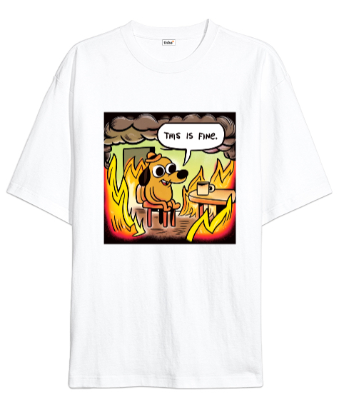 Tisho - This is Fine Beyaz Oversize Unisex Tişört