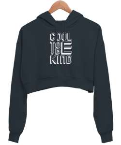 To Be Cool - Cool Olmak Güzel Füme Kadın Crop Hoodie Kapüşonlu Sweatshirt