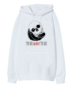 To Be Or Not To Be - Olmak Ya Da Olmamak Oversize Unisex Kapüşonlu Sweatshirt