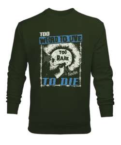 To Die - Ölmek İçin Yaşamak - Punk Skull Haki Yeşili Erkek Sweatshirt