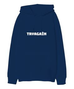 TRYAGAİN Oversize Unisex Kapüşonlu Sweatshirt