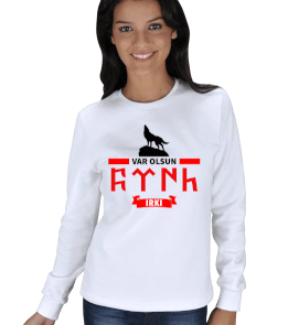 TÜRK IRKI VAR OLSUN KADIN SWEATSHIRT