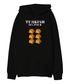 Türk Kası Baklava Turkish Six Pack Tasarım Baskılı Siyah Oversize Unisex Kapüşonlu Sweatshirt