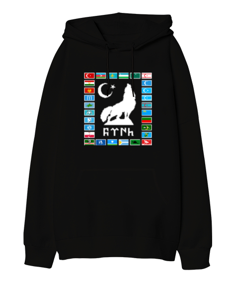 Tisho - Türkiye,Turan,Göktürk,Azerbaycan,Kazakistan,Türkmenistan,Tacikistan,Özbekistan,Kyrgyzstan. Siyah Oversize Unisex Kapüşonlu Sweatshirt