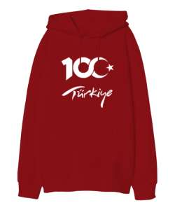 Türkiye,Türkiye bayrağı,milli mücadelenin 100. yılı. Kırmızı Oversize Unisex Kapüşonlu Sweatshirt