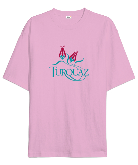 Tisho - Turkuaz - Lale Pembe Oversize Unisex Tişört