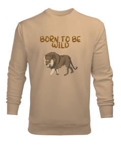 Vahşi doğanlar aslan figürü born to be wild Erkek Sweatshirt