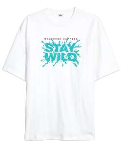 Vahşi Kal - Stay Wild Beyaz Oversize Unisex Tişört