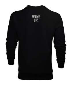 Wake up Siyah Erkek Sweatshirt