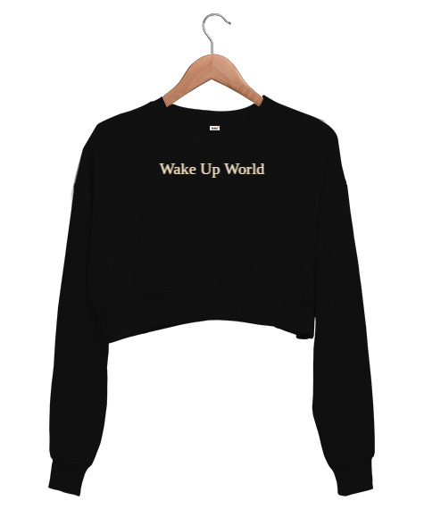 Wake Up World Siyah Kadın Crop Sweatshirt