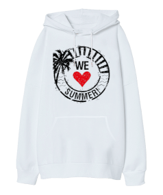 We Love Summer Oversize Unisex Kapüşonlu Sweatshirt