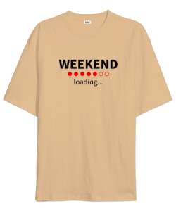 Weekend Loading - Hafta Sonu Yükleniyor Camel Oversize Unisex Tişört