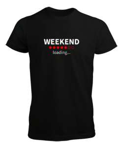 Weekend Loading - Hafta Sonu Yükleniyor Siyah Erkek Tişört
