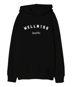 Wellness Oversize Unisex Kapüşonlu Sweatshirt