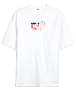 Whats Up? - Slogan Beyaz Oversize Unisex Tişört