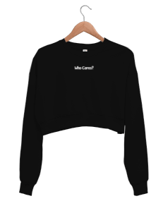 Who Cares Kadın Crop Sweatshirt