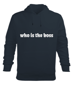 who is the boss Erkek Kapüşonlu Hoodie Sweatshirt