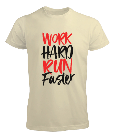 Work Hard Run Faster Baskılı Krem Erkek Tişört