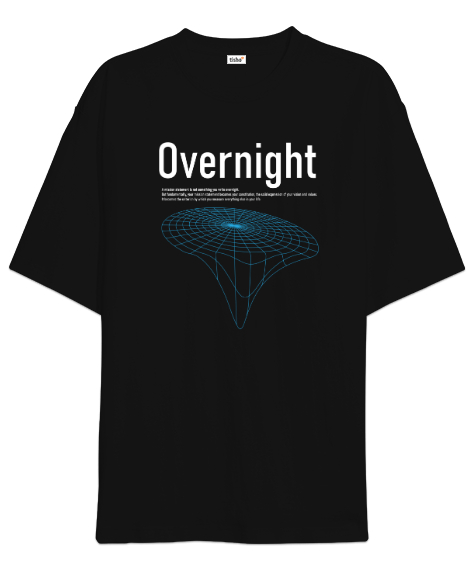 Tisho - Yazı - Çizim - Overnight Siyah Oversize Unisex Tişört