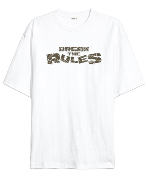 Tisho - Yık Kuralları - Break Rules Beyaz Oversize Unisex Tişört