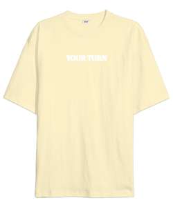 Your Turn Krem Oversize Unisex Tişört